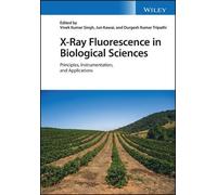 Vivek K. Singh X-Ray Fluorescence in Biological Sciences (Copertina rigida)