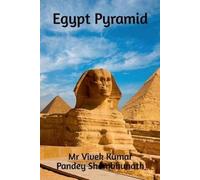 Vivek Kumar Pandey Shambhunath Egypt Pyramid (Tascabile)