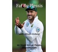 Vivek Kumar Pandey Shambhunath Faf Du Plessis (Tascabile)
