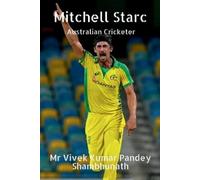 Vivek Kumar Pandey Shambhunath Mitchell Starc (Tascabile)