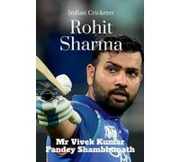 Vivek Kumar Pandey Shambhunath Rohit Sharma (Tascabile)