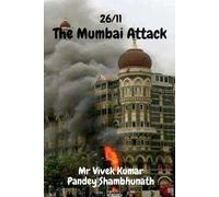 Vivek Kumar Pandey Shambhunath The Mumbai Attack (Tascabile)