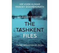 Vivek Kumar Pandey Shambhunath The Tashkent Files (Tascabile)