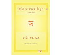 Vivek Nath Vagyoga Sanskrit (Tascabile)