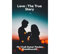 Vivek Pandey Shambhunath Kumar Love (Tascabile)