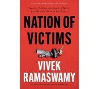 Vivek Ramaswamy Timothy Pabon Center Street Nation of Victims (Tascabile)