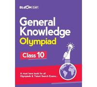 Vivek Sharma Bloom Cap General Knowledge Olympiad Class 10 (Tascabile)