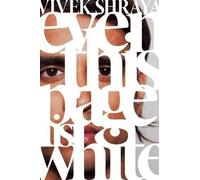 Vivek Shraya Even This Page is White (Tascabile)