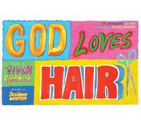 Vivek Shraya God Loves Hair (Copertina rigida)