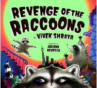 Vivek Shraya Revenge of the Raccoons (Copertina rigida)