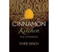 Vivek Singh Cinnamon Kitchen (Copertina rigida)
