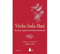 Viveka-Suda-Mani: La joya suprema del discernimiento / The Crowning Jewel of Discernment