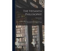 Vivekananda The Vedanta Philosophy (Copertina rigida)