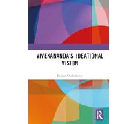 Vivekananda's Ideational Vision
