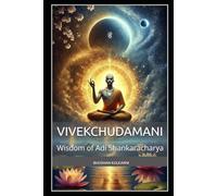 Vivekchudamani: Wisdom of Adi Shankaracharya