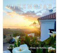 Vivencias: Aula de la Experiencia, Minas de Riotinto 2025