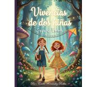 Vivencias de dos niñas