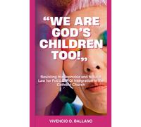 Vivencio Ballano "We are God's Children Too" (Tascabile)