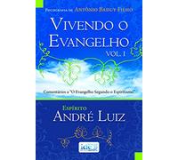 Vivendo O Evangelho - Volume 1 (Em Portuguese do Brasil)