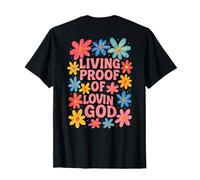 Vivente Prova di Lovin Dio Grafica Cristiana Floreale Maglietta