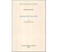 Vivenzio,Pietro. - Sepolcri nolani.