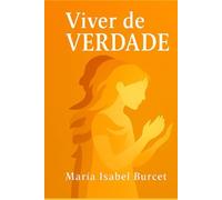 Viver de Verdade: 1