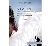 Vivere all'ombra delle sue ali
