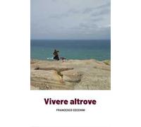 Vivere altrove