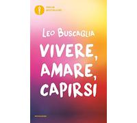 Vivere, amare, capirsi