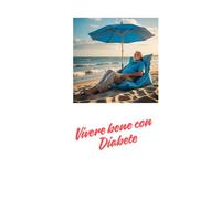 Vivere bene con Diabete