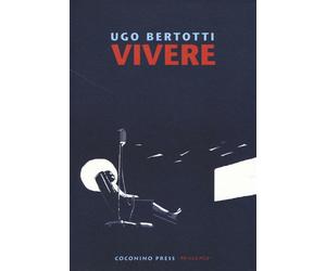 Vivere - Bertotti Ugo