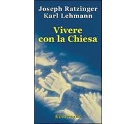 Vivere con la Chiesa
