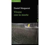 Vivere con la morte