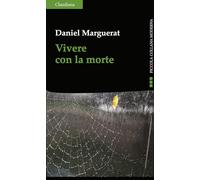 Vivere con la morte