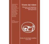 Vivere dal ridere: Riflessioni sull'esperienza archetipica del limite dell'esperienza
