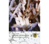 Vivere di Manna. All'ombra dell'albero della vita
