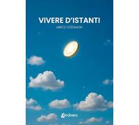 Vivere d'istanti