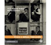 Vivere e abitare l'Università
