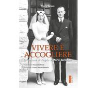 Vivere è accogliere. La canzone di Angela e Mario Zarpellon - 202