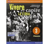 Vivere e capire la storia. Per la Scuola media. Con e-book. Con espansione online (Vol. 3)