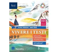 Vivere i testi. Narrativa. Per le Scuole superiori. Con e-book. Con espansione online