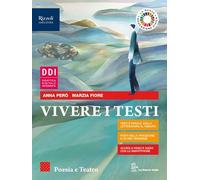 Vivere i testi. Poesia e teatro. Per le Scuole superiori. Con e-book. Con espansione online