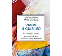Vivere il giubileo. Una introduzione teologica