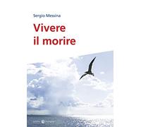 Vivere il morire