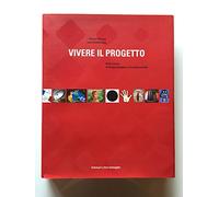 Vivere il progetto. Dalla ricerca al design strategico e di comuicazione