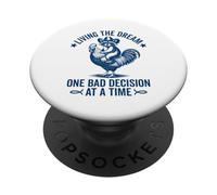 Vivere il sogno Una brutta decisione alla volta Procione divertente PopSockets PopGrip Adesivo