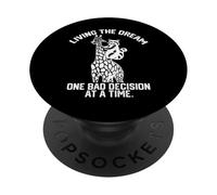 Vivere il sogno una cattiva decisione alla volta divertente PopSockets PopGrip Adesivo