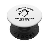 Vivere il sogno una cattiva decisione alla volta divertente PopSockets PopGrip Adesivo