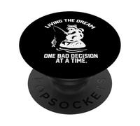 Vivere il sogno una cattiva decisione alla volta pesca PopSockets PopGrip Adesivo