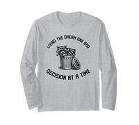 Vivere Il Sogno Una Cattiva decisione alla Volta Umorismo Procione Maglia a Manica